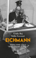 Eichmann. Processo alla «soluzione finale»