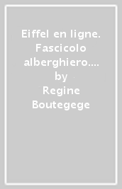 Eiffel en ligne. Fascicolo alberghiero. Per le Scuole superiori. Con espansione online