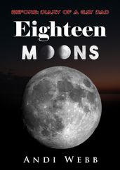 Eighteen Moons