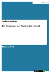 Ein Auszug aus der Augsburger Chronik