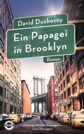 Ein Papagei in Brooklyn