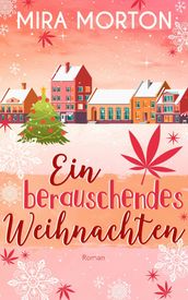 Ein berauschendes Weihnachten