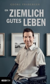 Ein ziemlich gutes Leben