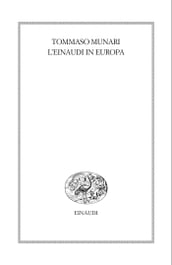 L Einaudi in Europa (1943-1957)