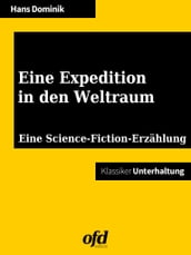 Eine Expedition in den Weltraum