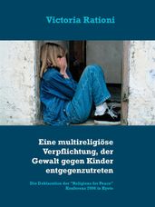 Eine multireligiöse Verpflichtung, der Gewalt gegen Kinder entgegenzutreten