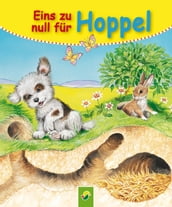 Eins zu null für Hoppel