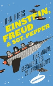 Einstein, Freud und Sgt. Pepper