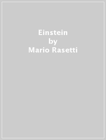 Einstein - Mario Rasetti