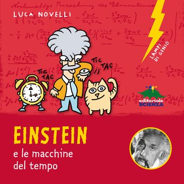 Einstein e le macchine del tempo - Luca Novelli