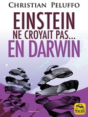 Einstein ne croyait pas...en Darwin
