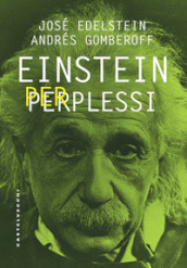 Einstein per perplessi