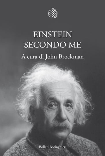 Einstein secondo me - John Brockman