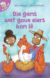 Ek lees self 17: Die gans wat goue eiers kon le