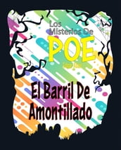 El Barril De Amontillado