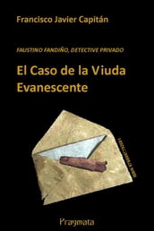 El Caso de la Viuda Evanescente