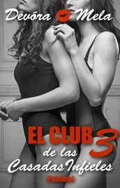 El Club de las Casadas Infieles 3