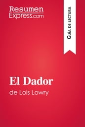 El Dador de Lois Lowry (Guía de lectura)