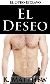 El Deseo