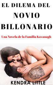 El Dilema del Novio Billonario