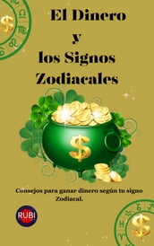 El Dinero y los Signos Zodiacales