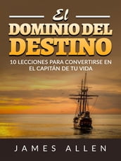 El Dominio del Destino (Traducido)