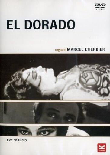 El Dorado (1921) - Marcel L