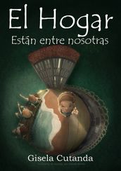 El Hogar: Están entre nosotras