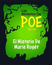 El Misterio De Marie Roget - (Anotado)