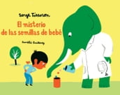 El Misterio de la semillas de bébé