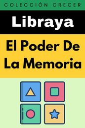 El Poder De La Memoria