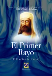 El Primer Rayo