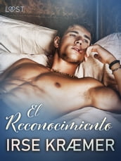 El Reconocimiento - una novela corta erótica