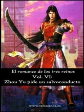 El Romance de los tres reinos VI