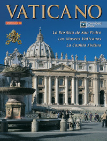 El Vaticano. Basilica de San Pedro, museos vaticanos, Capilla Sixtina