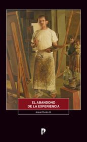 El abandono de la experiencia