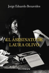El asesinato de Laura Olivo