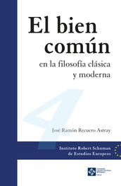 El bien común en la filosofía clásica y moderna