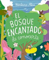 El bosque encantado de conocerte