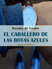 El caballero de las botas azules