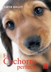 El cachorro perfecto