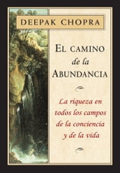 El camino de la abundancia