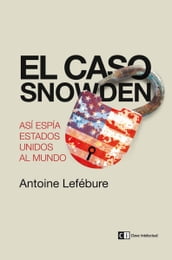 El caso Snowden