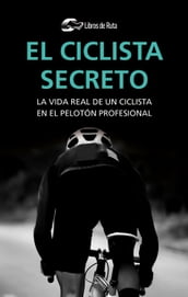 El ciclista secreto