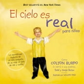 El cielo es real - edición ilustrada para niños