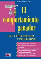 El comportamiento ganador en la vida privada y profesional