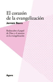 El corazón de la evangelización