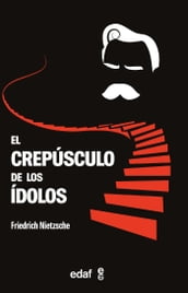 El crepúsculo de los ídolos