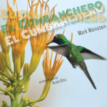 El cumbanchero - Mark Weinstein