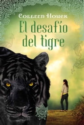 El desafío del tigre